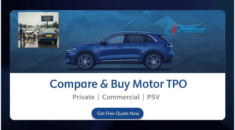 All Your Insurance Needs Under One Roof in Kenya – Compare, Buy & Save with Imana Insurance