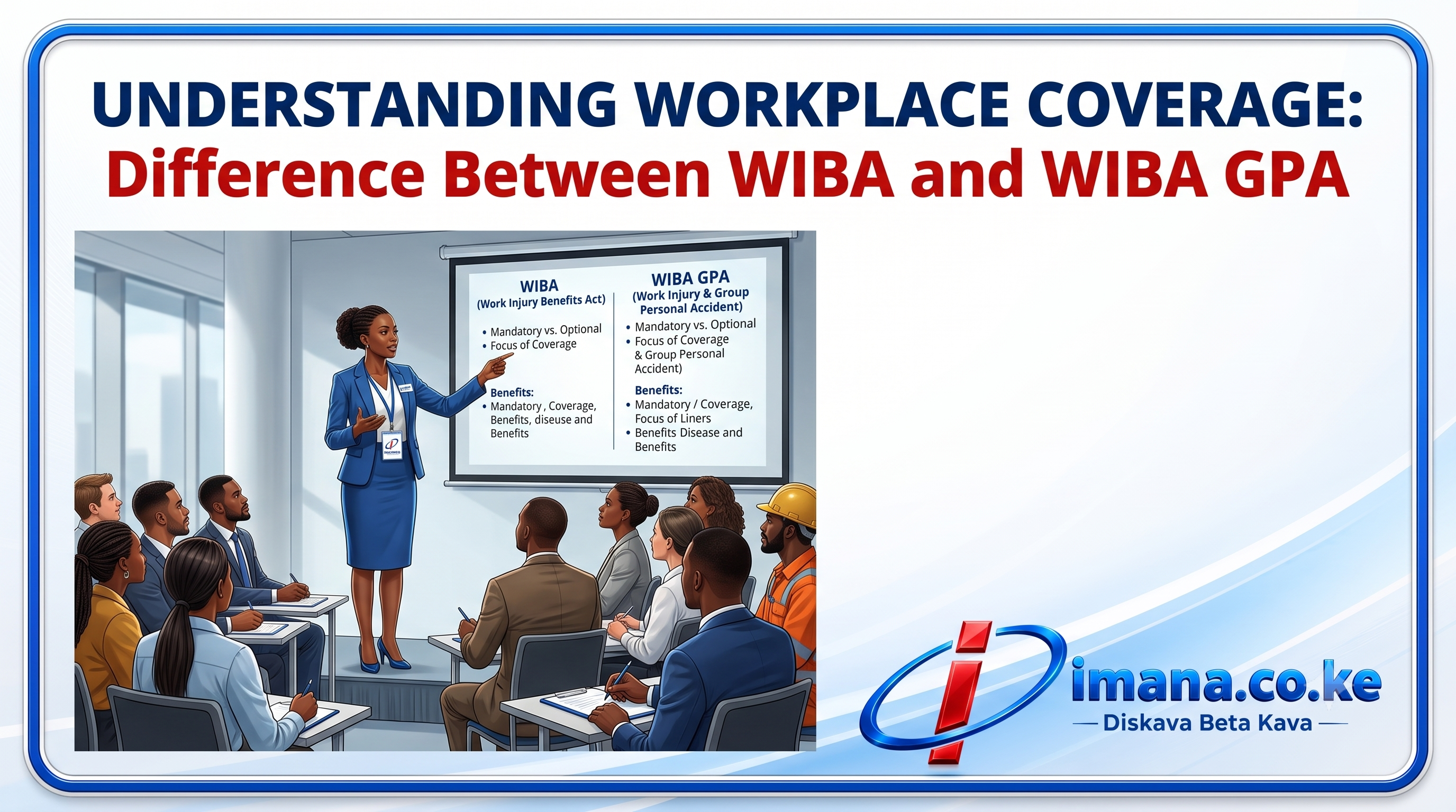 WIBA vs Group Personal Accident Insurance in Kenya