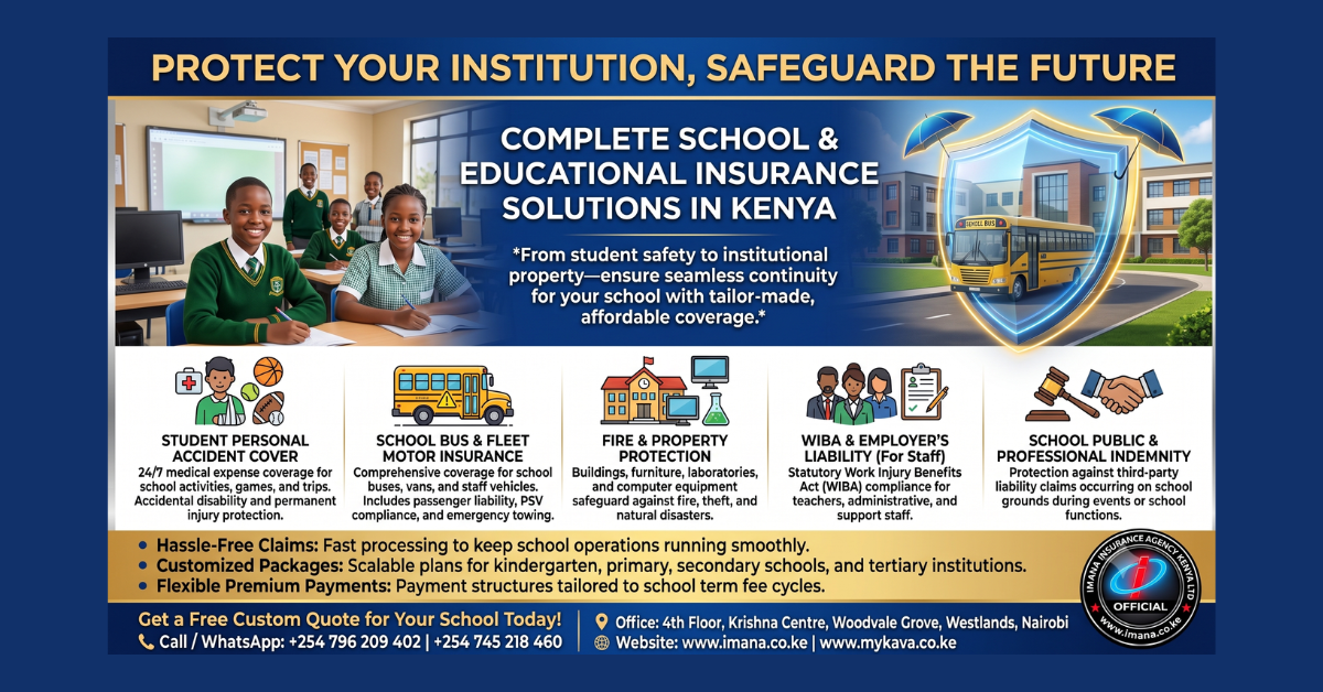 Insurance for Schools in Kenya | Students, Staff, Property and Buses