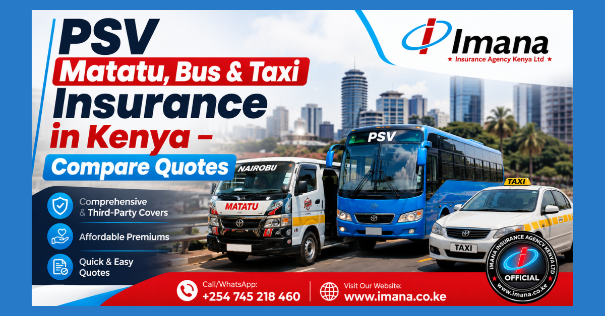Best PSV Matatu, Bus, Taxi and Motorcycle Insurance in Kenya 2026 | Affordable Comprehensive & Third-Party Covers 